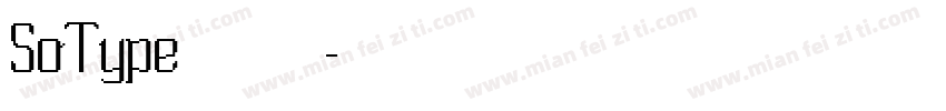 SoType 字体下载字体转换